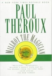 book cover of Millroy the Magician by Paul Theroux