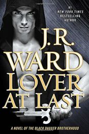 book cover of Lover At Last by J.R. Ward