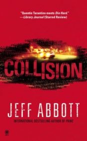 book cover of Collision by Jeff Abbott
