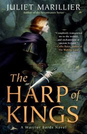book cover of The Harp of Kings by Juliet Marillier