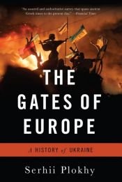book cover of The Gates of Europe by Serhii Plokhy
