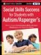 Social Skills Success for Students with Autism