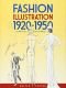 Fashion Illustration 1920-1950: Techniques and Examples (Dover Art Instruction)