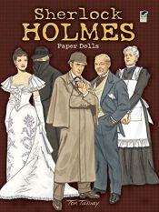 book cover of Sherlock Holmes Paper Dolls (Dover Paper Dolls) by Tom Tierney