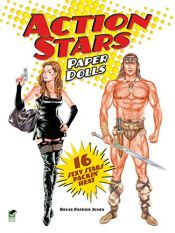 book cover of Action Stars Paper Dolls by Bruce Patrick Jones