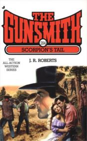 book cover of Gunsmith 284 Scorpions Tale by J. M. Roberts