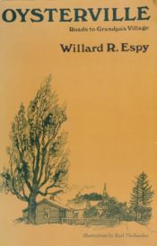 book cover of Oysterville Roads to Grandpas by Willard R. Espy