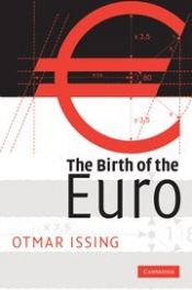 book cover of The Birth of the Euro by Otmar Issing