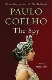 book cover of The Spy by Paulo Coelho