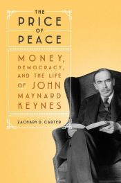 book cover of The Price of Peace by Zachary D. Carter