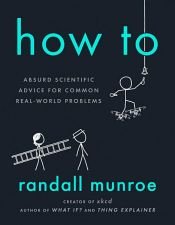 book cover of How To by Randall Munroe