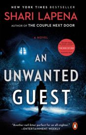 book cover of An Unwanted Guest by Shari Lapena