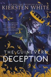 book cover of The Guinevere Deception by Kiersten White