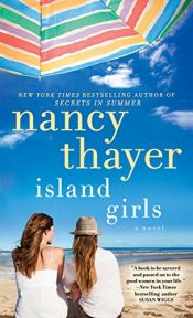 book cover of Island Girls by Nancy Thayer