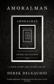 book cover of AMORALMAN by Derek DelGaudio