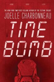 book cover of Time Bomb by Joelle Charbonneau