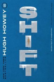 book cover of Shift by Hugh Howey