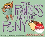 book cover of The Princess and the Pony by Kate Beaton
