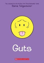book cover of Guts by Raina Telgemeier