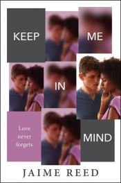 book cover of Keep Me in Mind by Jaime Reed