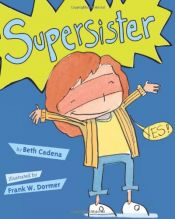 book cover of Supersister by Beth Cadena
