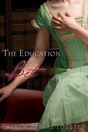 book cover of The education of Bet by Lauren Baratz-Logsted