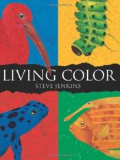 book cover of Living Color by Steve Jenkins