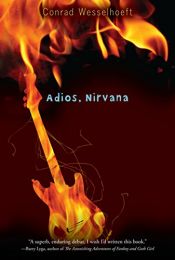 book cover of Adios, Nirvana by Conrad Wesselhoeft