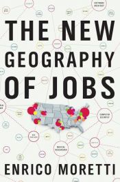 book cover of The New Geography of Jobs by Enrico Moretti