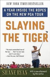 book cover of Slaying the Tiger by Shane Ryan