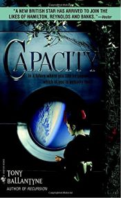book cover of Capacity by Tony Ballantyne