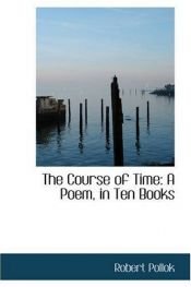 book cover of The course of time; a poem by Robert Pollok