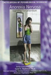 book cover of Anorexia nervosa : starving for attention by Dan Harmon
