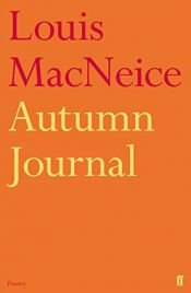 book cover of Autumn Journal: A Poem (Faber Poetry) by Louis MacNeice