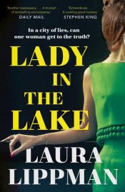 book cover of Lady in the Lake by Laura Lippman