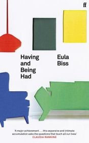 book cover of Having and Being Had by Eula Biss