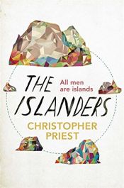 book cover of The Islanders by Christopher Priest
