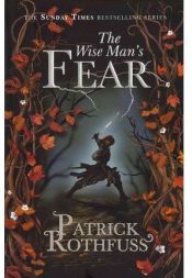 book cover of The Wise Mans Fear: The Kingkiller Chronicle: Book 2 by unknown author