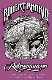 book cover of Retromancer by Robert Rankin