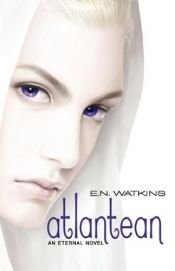 book cover of Atlantean by E.N Watkins