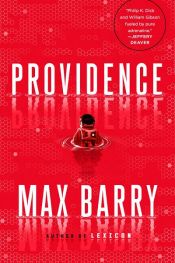 book cover of Providence by Max Barry