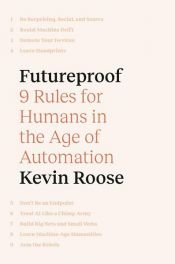 book cover of Futureproof by Kevin Roose