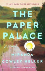 book cover of The Paper Palace by Miranda Cowley Heller