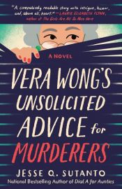 book cover of Vera Wong's Unsolicited Advice for Murderers by Jesse Q. Sutanto
