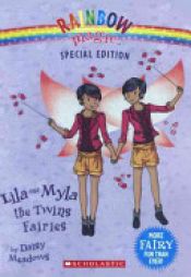 book cover of Lila and Myla, the Twins Fairies by Daisy Meadows