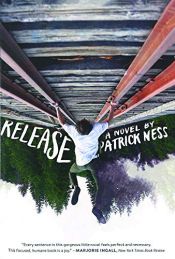 book cover of Release by Patrick Ness