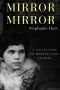 Mirror Mirror: A Collection of Memoirs and Stories