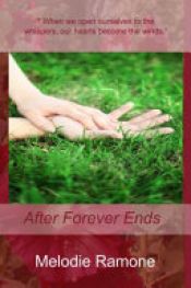 book cover of After Forever Ends by Melodie Ramone