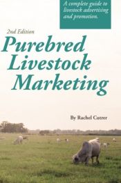 book cover of Purebred Livestock Marketing by Rachel Cutrer