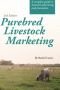 Purebred Livestock Marketing